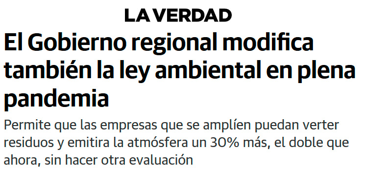 El Gobierno regional modifica también la ley ambiental en plena pandemia